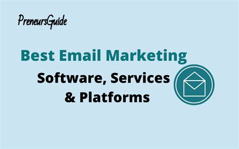 Best Email Marketing Software Services And Platforms 2022