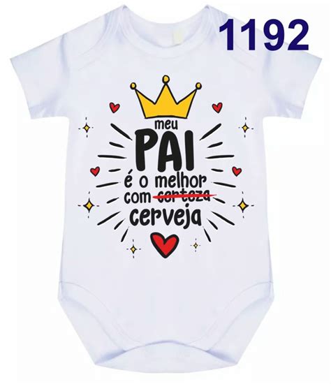 Body Beb Personalizado Frases Papai Elo Produtos Especiais