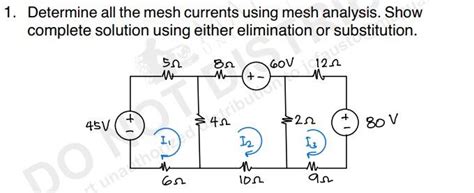 Solved Determine All The Mesh Currents Using Mesh Analysis