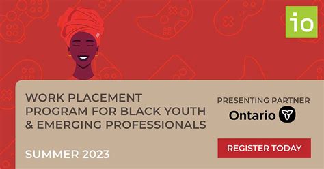 Summer Work Placement Program For Black Youth And Emerging Professionals