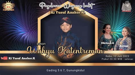 Live Masda Yusuf Wahyu Katentreman Elisa Oa Anting L Gading