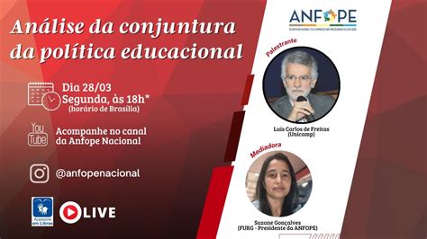 An Lise Da Conjuntura Da Pol Tica Educacional Youtube