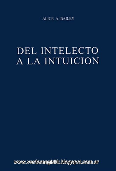 Verde Mågico Alice Bailey Del Intelecto A La Intuición Descarga