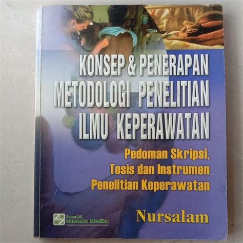 Jual Konsep Penerapan Metodologi Penelitian Ilmu Keperawatan