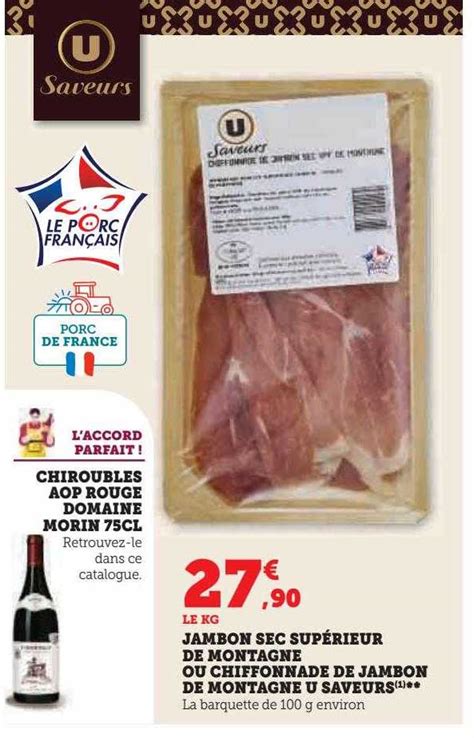 Promo Chiroubles Aop Rouge Domaine Morin 75cl Jambon Sec Supérieur De