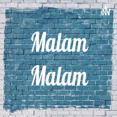 Malam Malam A Podcast On Spotify For Podcasters