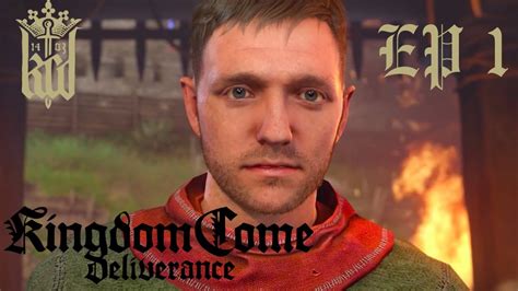 Kingdom Come Deliverance EP1 Twitch Vod YouTube