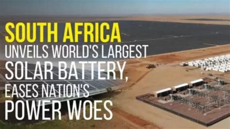 Powering Progress The Worlds Largest Solar Battery