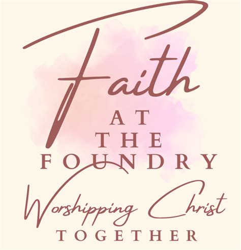 Faith At The Foundry Kltt 670am Denver Co