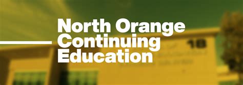 North Orange Continuing Education Cypress College