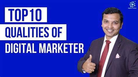 Top Qualities Of Digital Marketer Important Qualities Of Digital