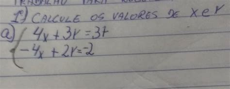 Calcule Os Valores De X E Y X Y X Y Brainly Br