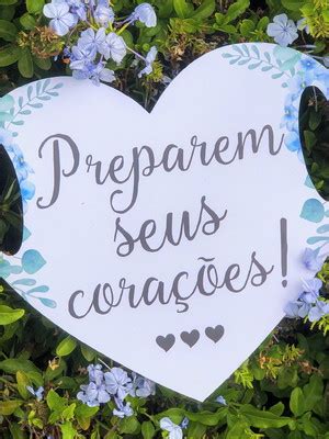 Placa Casamento Preparem Seus Coracoes Compre Produtos Personalizados