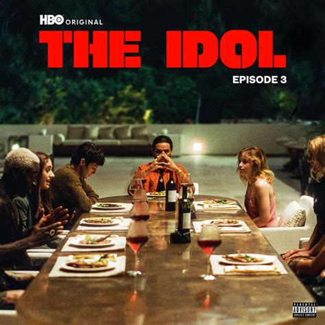 The Idol Episode 3 Music From The Hbo Original Series Single By The