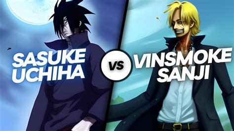 Sasuke Uchiha Vs Vinsmoke Sanji Audio Short Stories YouTube