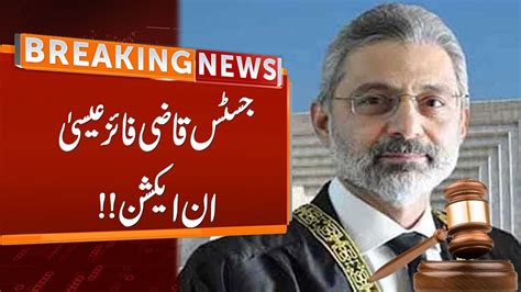 Justice Qazi Faez Isa In Action Audio Leaks Inquiry Updates Supreme