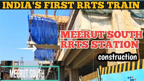 Meerut South Rrts Station Construction Update Part Delhi Meerut Rrts