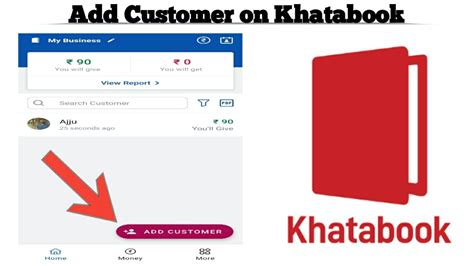 How To Add A Customer On KhataBook App Manage Your Business On