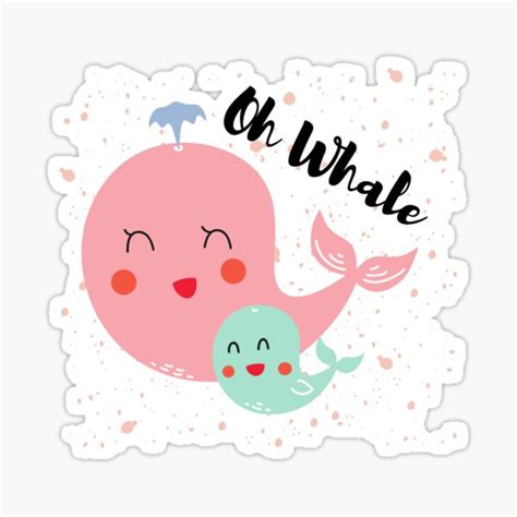 Oh Whale Sticker For Sale By Gododesign Redbubble