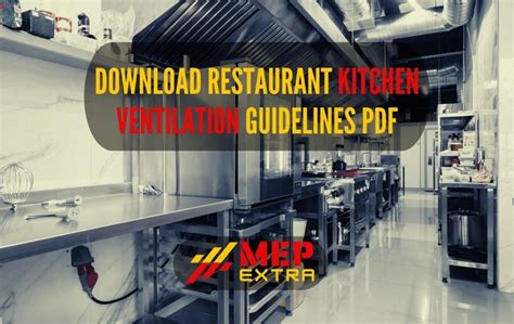 Download Restaurant Kitchen Ventilation Guidelines Pdf Mep Extra