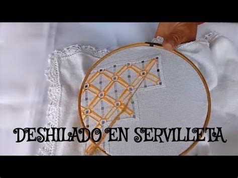 Tutorial Cómo hacer deshilado en servilleta Estela Parte 3