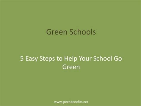 Green Schools 5 Easy Steps To Help Your School Go Green