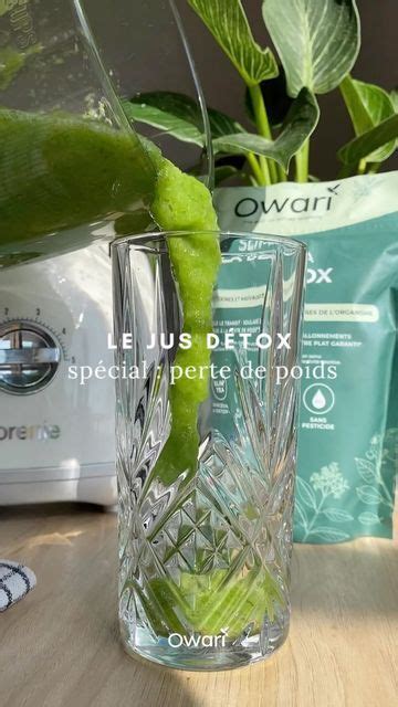 Slimtea Devient Owari On Instagram Le Jus D Tox Qui Vous Aidera