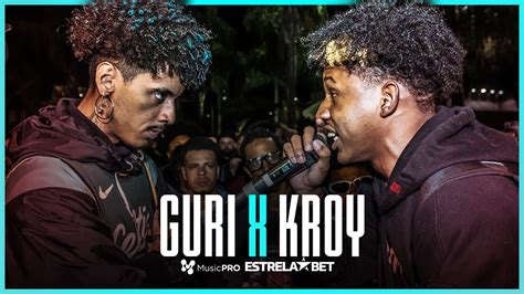 Kroy X Guri Primeira Fase Batalha Da Aldeia Youtube