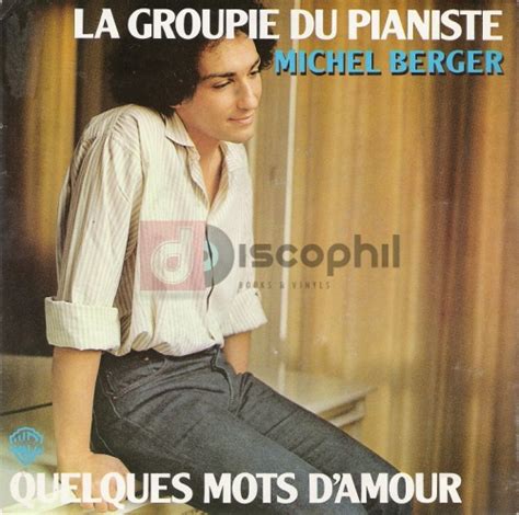 Michel BERGER La Groupie Du Pianiste Discophil Books Vinyls LA