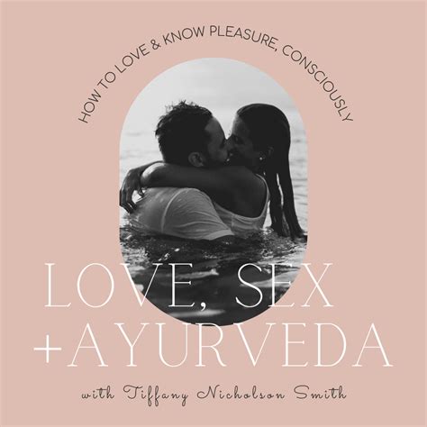 Love And Sex According To Ayurveda Rasa Ayurveda