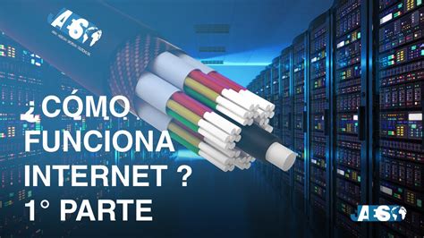 C Mo Funciona Internet Parte Centro De Datos Direcci N Ip