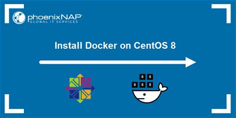 How To Install And Setup Docker On Centos Quickstart