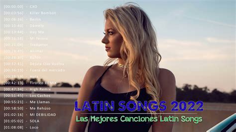 Reggaeton Mix Latino Mix Lo Mas Nuevo M Sica Latina Para