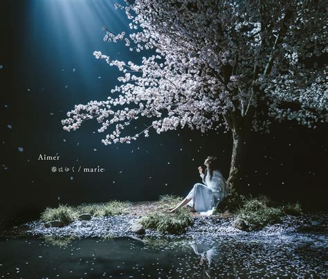 春はゆく Marie【初回生産限定盤】 Aimer ソニーミュージックオフィシャルサイト