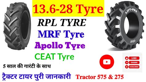 Tractor Tyre Rpl Apollo Ceat Mrf Tire Ki Puri Jankari