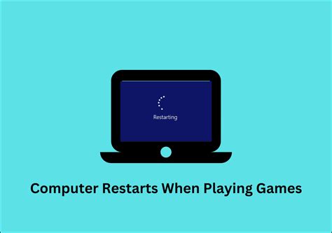 FIXED Computer Restarts When Playing Games