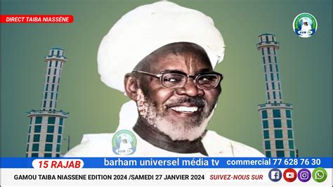 DIRECT TAIBA NIASSÈNE GAMOU CÉLÉBRATION LA NAISSANCE DU CHEIKH