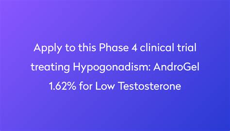 Androgel 162 For Low Testosterone Clinical Trial 2023 Power