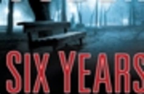 ‘Six Years,’ a new thriller by Harlan Coben - The Washington Post