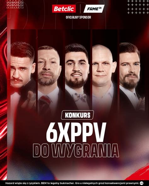 Rozdajemy Za Darmo Kody Ppv Na Gal Fame Mma Legalni Bukmacherzy