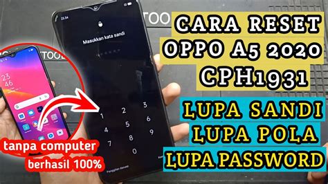 Oppo A Lupa Sandi Lupa Pola Lupa Password Cph Sekaligus