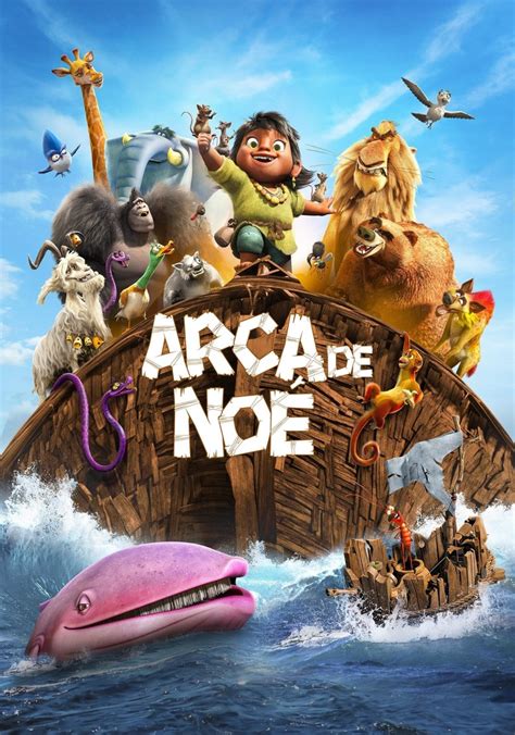 A Arca de Noé A Aventura filme Onde assistir