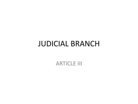 Ppt Judicial Branch Powerpoint Presentation Free Download Id 2320125