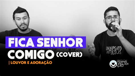 Fica Senhor Comigo Celina Borges VERSÃO COVER LOUVOR E ADORAÇÃO