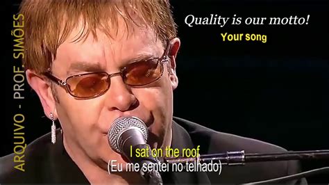 Your Song Elton John Legendado Hd Youtube