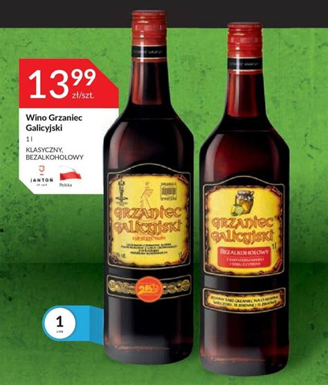 Promocja Wino Grzaniec Galicyjski 1l W Stokrotka