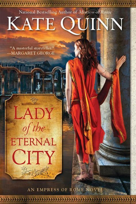 The Lady Of The Eternal City By Kate Quinn Is Shown In This Book Cover