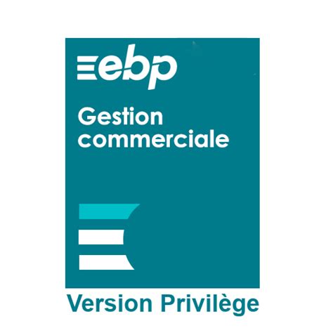 Ebp Gestion Commerciale Pro Local Abonnement Privil Ge Iboo Gestion