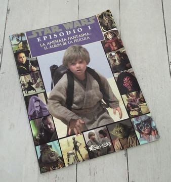 Libro Star Wars Episodio I La Amenaza Fantasma El Album De La Pelicu