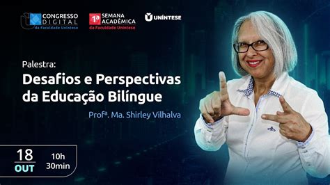 Educação Bilíngue Libras E Português Congresso Digital Youtube